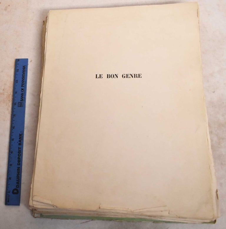 Item #191127 Le Bon Genre: Observations sur les Modes et les Usages de Paris. Pierre Antoine Leboux de La Mesangère, E. Doistau, Leon Moussinac.