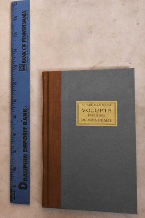Item #191178 Le Tableau de la Volupte, ou, les Quatre Parties du Jour: Poeme en Vers Libres....