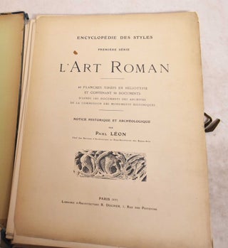 Item #191276 Encyclopedie des Styles. Premiere Serie, L'Art Roman. Paul Leon