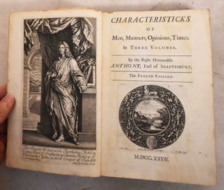 Item #191288 Characteristicks of Men, Manners, Opinions, Times: In Three Volumes. Anthony Ashley...