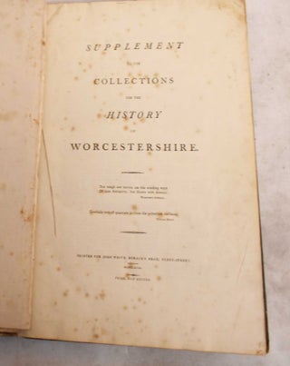 Item #191341 Supplement to the Collections for the Hisotry of Worcestershire. T. Nash