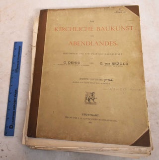Item #191347 Die Kirchliche Baukunst des Abendlandes: Historisch und Systematisch Dargestellt....