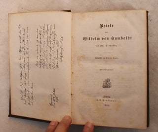Item #191350 Briefe von Wilhelm von Humboldt an eine Freundin. Wilhelm von Humboldt, Charlotte Diede