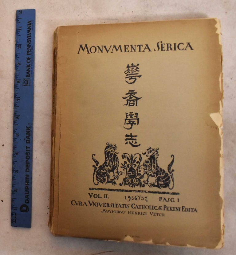 Item #191418 Monumenta Serica: Journal of Oriental Studies of the Catholic University of Peking, Volume II 1936/1937. F. X. Biallas.