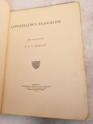 Longfellow's Evangeline, with Illustrations by F.O.C. Darley