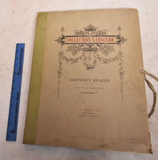Item #191478 Collection A. Lescure. Gestickte Kragen, Mitte des XIXe Jahrhunderts. Alfred Lescure