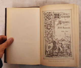 Item #191480 Geschichte Des Allgaus, Volume One. Ludwig Franz Baumann