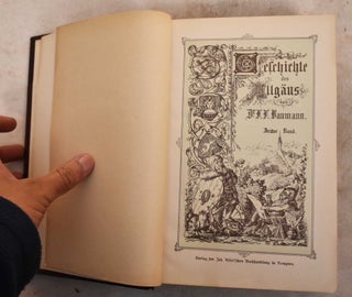 Item #191482 Geschichte Des Allgaus, Volume Three. Ludwig Franz Baumann