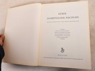 Item #191566 Schriftlicher Nachlass (Vol III). Albrecht Durer, Hans Rupprich
