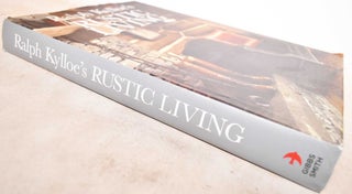 Ralph Kylloe's Rustic Living