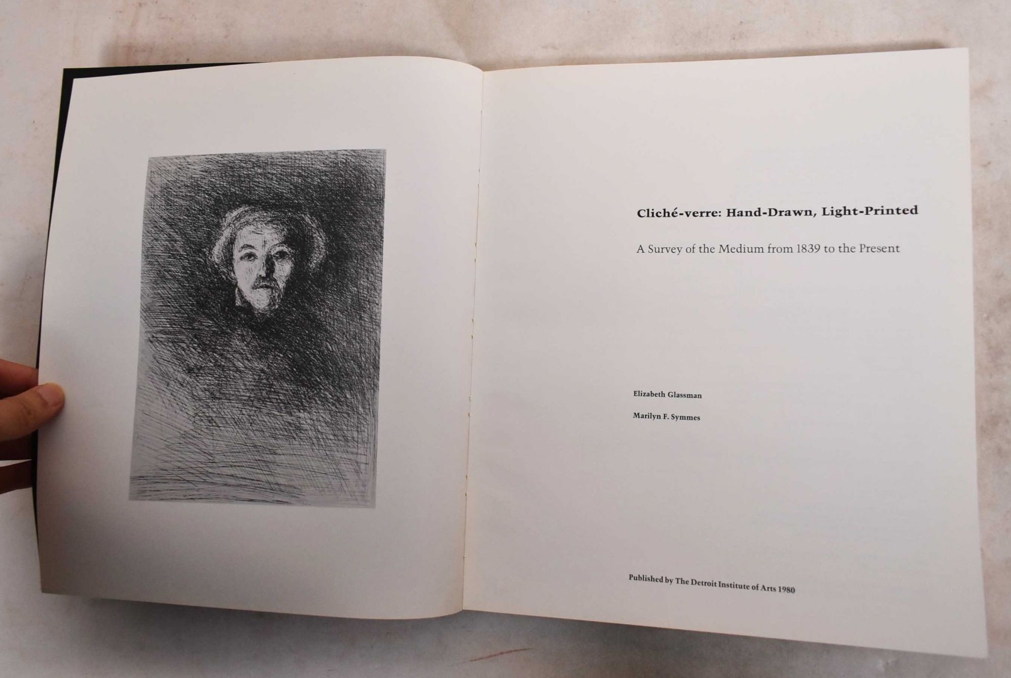 Cliche-Verre: Hand-Drawn, Light-Printed, A Survey of the Medium from ...