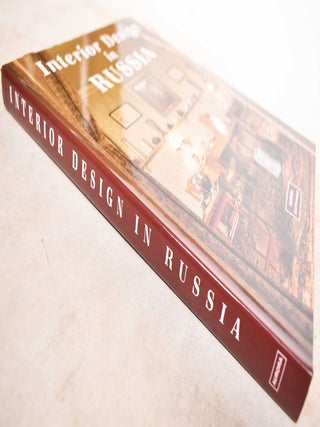 Interior Design in Russia: Traditions, Fashions and Styles