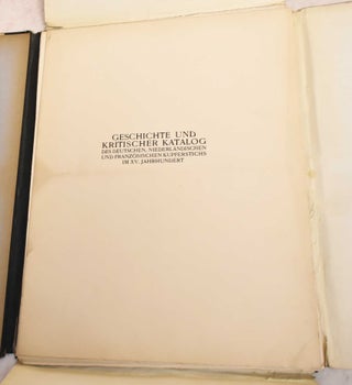 Geschichte und Kritischer Katalog des Deutschen, Niederlandischen und Franzosischen Kupferstichs Im XV Jahrhundert: Neunter Tafelband