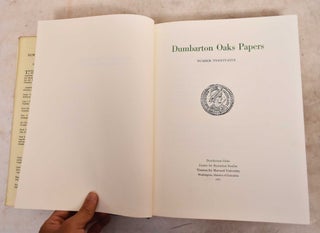 Dumbarton Oaks Papers. Number Twenty-Five
