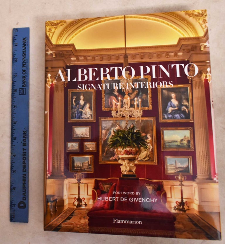 Item #191879 Alberto Pinto: Signature Interiors. Alberto Pinto, Anne Bony.