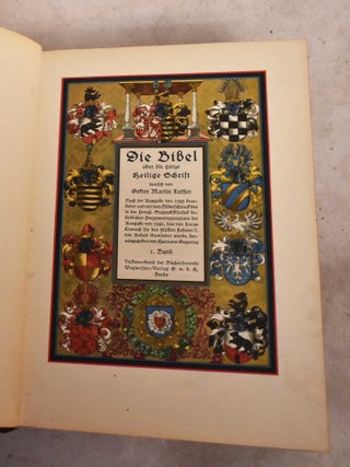 Item #191900 Die Bibel oder die ganze Heilige Schrift. Martin Luther, Hermann Degering, Lucas...