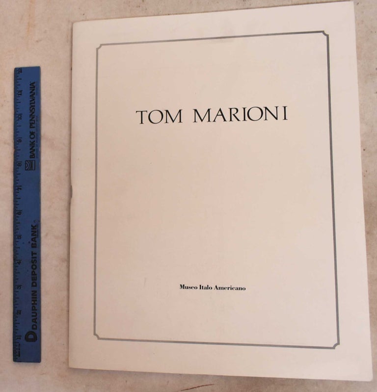 Item #191931 Tom Marioni: The Italians, The Germans, The Japanese. Tom Marioni.