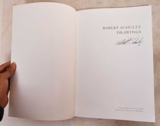 Robert Schultz: Drawings, 1990-2007 (Signed)