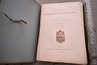 Collections Georges Hoentschel: Notices Andre Perate et Gaston Briere. Tome III. XVIIIe Siecle, Mobilier, Boiserie