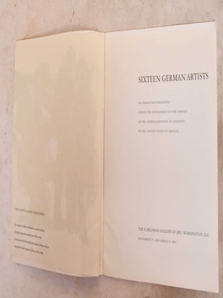 Sixteen German artists : An exhibition organized under the sponsorship of the Embassy of the Federal Republic of Germany in the United States of America, the Corcoran Gallery of Art, Washington, D.C., November 27-December 30, 1962