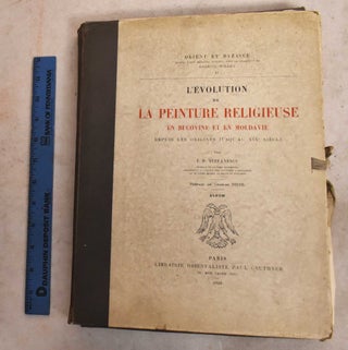 Item #192154 L'Evolution De La Peinture Religieuse En Bucovine Et En Moldavie: Depuis Les...