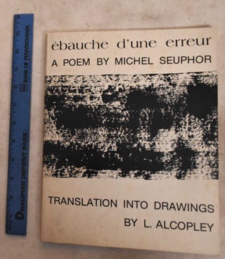 Item #192175 Ebauche D'une Erreur: A Poem. Michel Seuphor