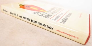The KGB And Soviet Disinformation: An Insider's View
