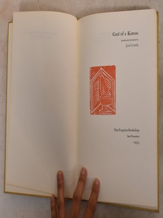 Item #192432 Cool of Kansas: Poems and Pictures. Jack Curtis