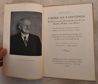 American paintings by Ryder, Inness, Hassam, Wyant, Tryon, Murphy, Walker, and others, also works by Courbet, de Chirico, Isabey, and other European artists ... : from the estate of the late Newman E. Montross