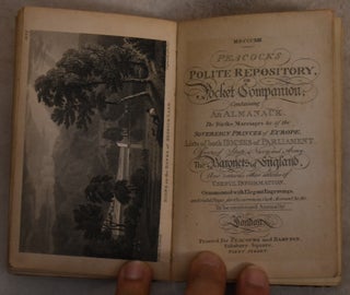 Item #192590 Peacock's Polite Repository; or Pocket Companion: Containing an Almanack. Not...
