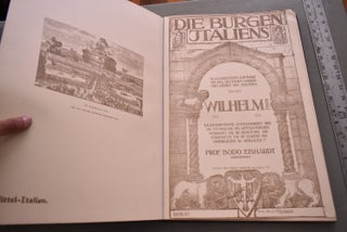 Die Burgen Italiens: Im Allerhochsten Auftrage S.M. Des Deutschen Kaisers Und Konigs Von Preussen, Wilhelm II Band IIII
