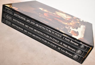 Item #192769 Art and Architecture in Italy, 1600-1750 (Volumes I - III). Rudolf Wittkower, Joseph...