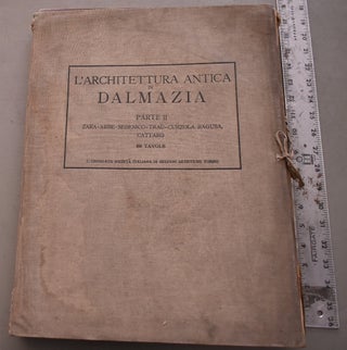 L'Architettura antica in Dalmazia (2 vols)
