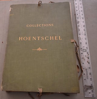Collections Georges Hoentschel: Notices Andre Perate et Gaston Briere. Tome I,II,III, IV