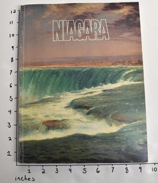 Item #1927 Niagara: Two Centuries of Changing Attitudes, 1697-1901. Jeremy Elwell Adamson, Alfred...