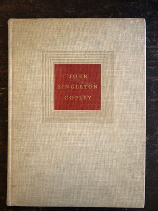 Item #194 John Singleton Copley. James Thomas Flexner