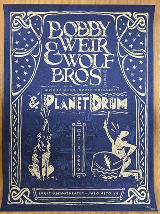 Item #195350 Bob Weir and Wolf Brothers (and) Planet Drum - 2022 - Poster - Palo Alto, CA - Frost...
