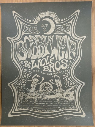 Item #195353 Bob Weir and Wolf Brothers - 2022 - Poster - Spring 2022 Tour