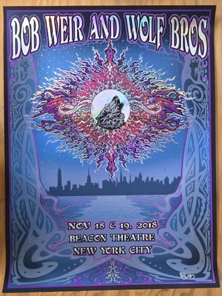 Item #195359 Bob Weir and Wolf Brothers - 2018- Poster - New York City - Beacon Theater, Nov....