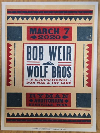 Item #195366 Bob Weir and Wolf Brothers - 2020- Tour Poster - Nashville, TN - Ryman Auditorium,...