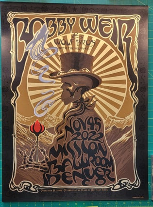 Item #195821 Bob Weir and Wolf Brothers - 2022 - Tour Poster - Denver CO. Nov 4-5, 2022 Mission...
