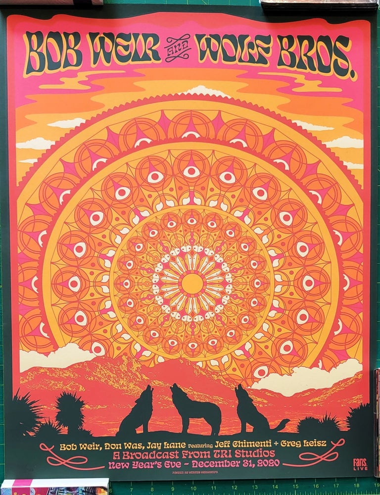 Item #195822 Bob Weir and Wolf Brothers - 2020 - Tour Poster - TRI Studios. Dec 31, 2020