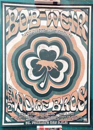 Item #195834 Bob Weir and Wolf Bros. - 2021 - Concert Poster - 03-17 - Tri Studios. Mar 17, 2021