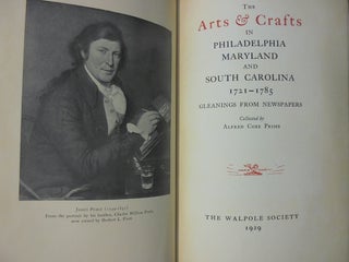 The Arts & Crafts in Philadelphia, Maryland and South Carolina, 1721-1785, Gleanings from Newspapers