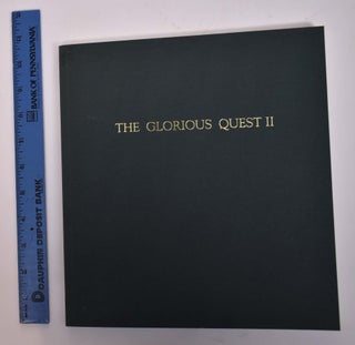 Item #19658 The Glorious Quest II. Godel, NY: 1999 Co. Fine Art