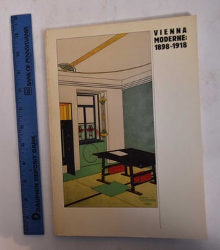 Item #19769 Vienna Moderne: 1898-1918: An Early Encounter between Taste and Utility. Jan Ernst...