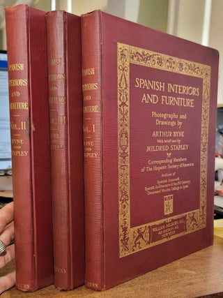Item #197922 Spanish Interiors and Furniture. Volumes 1, 2 and 3. Photographs, Drawings, Arthur...