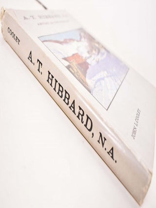 A.T. Hibbard, N.A., Artist In Two Worlds