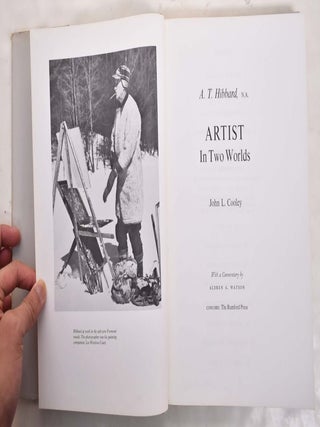A.T. Hibbard, N.A., Artist In Two Worlds