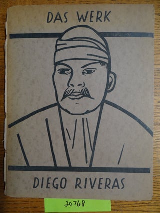Item #20768 Das Werk Des Malers Diego Rivera. Diego Rivera